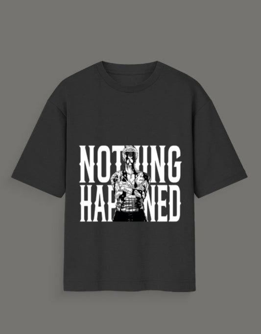 Black t-shirt featuring a graphic of Zoro and bold white text nothing happened zoro tshirt