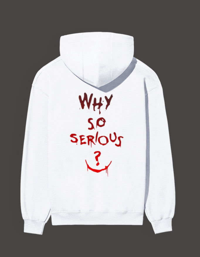 White hoodie featuring the text why so serious in red with a playful smile for anime and pop culture fans
